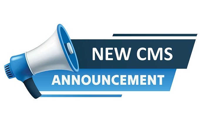 New CMS announcement